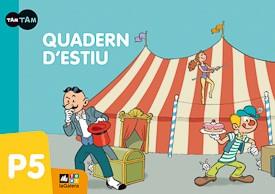 QUADERN ESTIU 5 ANYS. TAM TAM | 9788441219151 | SANCHO, NÚRIA | Llibreria Online de Vilafranca del Penedès | Comprar llibres en català