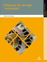 SISTEMES DE CÀRREGA I ARRENCADA | 9788497715560 | DOMÍNGUEZ SORIANO, ESTEBAN JOSÉ | Llibreria Online de Vilafranca del Penedès | Comprar llibres en català