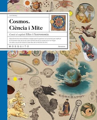 COSMOS CIÈNCIA I MITE | 9788419095893 | CASSANY, LLUÍS | Llibreria L'Odissea - Libreria Online de Vilafranca del Penedès - Comprar libros