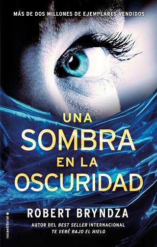 UNA SOMBRA EN LA OSCURIDAD | 9788416700707 | BRYNDZA, ROBERT | Llibreria Online de Vilafranca del Penedès | Comprar llibres en català