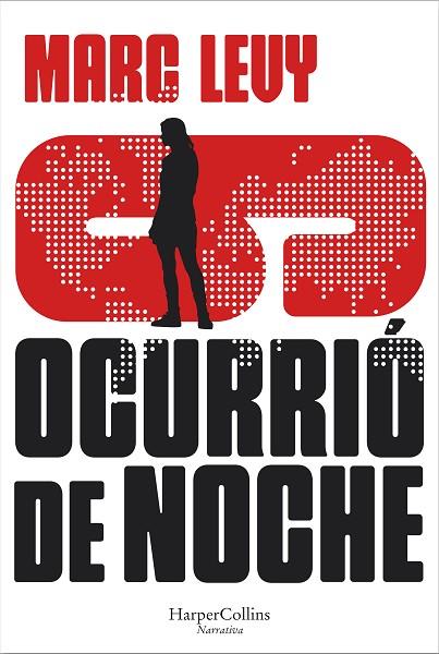 OCURRIÓ DE NOCHE | 9788491398172 | LEVY, MARC | Llibreria L'Odissea - Libreria Online de Vilafranca del Penedès - Comprar libros