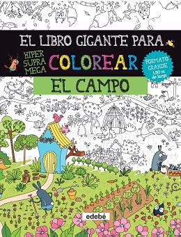 EL LIBRO GIGANTE PARA COLOREAR: EL CAMPO | 9788468334448 | AA. VV. | Llibreria Online de Vilafranca del Penedès | Comprar llibres en català