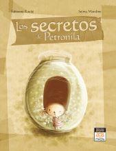 LOS SECRETOS DE PETRONILO | 9788496423855 | ROULIE, FABIENNE Y MANDINE, SELMA | Llibreria L'Odissea - Libreria Online de Vilafranca del Penedès - Comprar libros