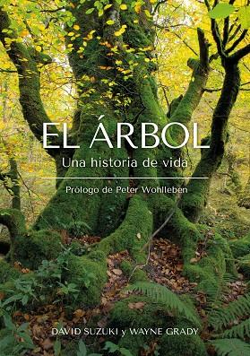 EL ÁRBOL | 9788412618471 | SUZUKI, DAVID/GRADY, WAYNE | Llibreria L'Odissea - Libreria Online de Vilafranca del Penedès - Comprar libros