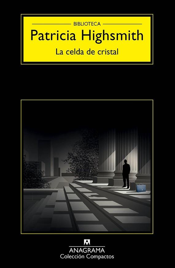 LA CELDA DE CRISTAL | 9788433977977 | HIGHSMITH, PATRICIA | Llibreria L'Odissea - Libreria Online de Vilafranca del Penedès - Comprar libros