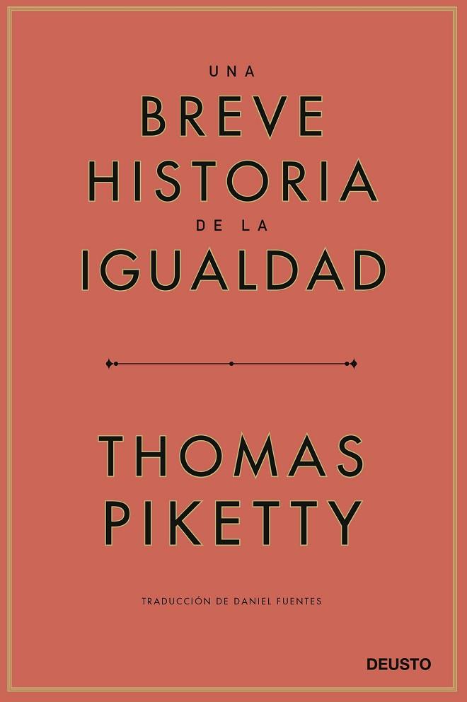 UNA BREVE HISTORIA DE LA IGUALDAD | 9788423433117 | PIKETTY, THOMAS | Llibreria L'Odissea - Libreria Online de Vilafranca del Penedès - Comprar libros