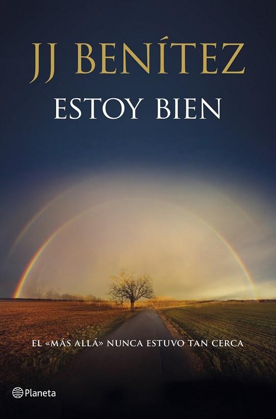ESTOY BIEN | 9788408120162 | BENITEZ, J J | Llibreria Online de Vilafranca del Penedès | Comprar llibres en català