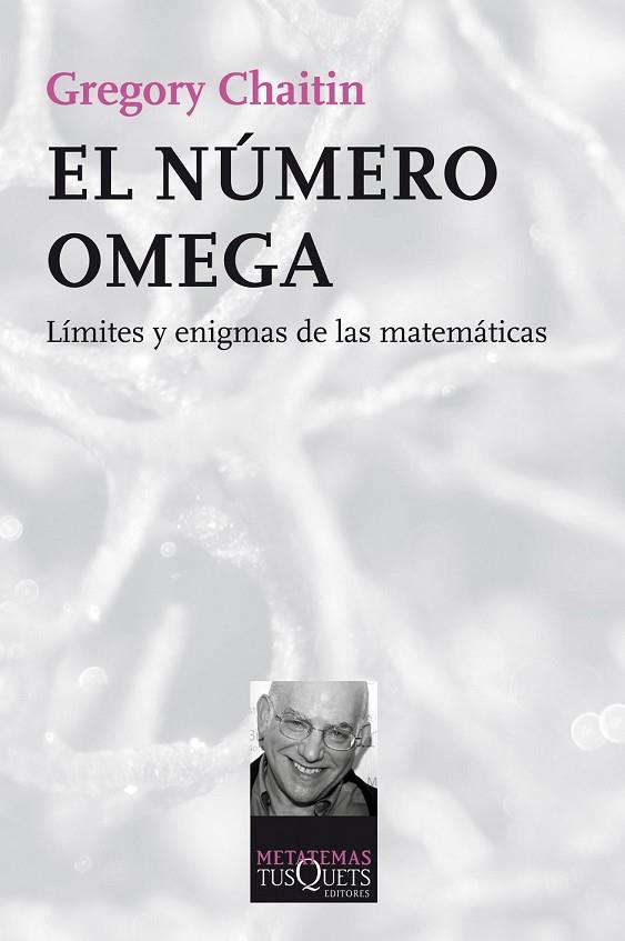 EL NÚMERO OMEGA | 9788490660409 | CHAITIN, GREGORY | Llibreria Online de Vilafranca del Penedès | Comprar llibres en català