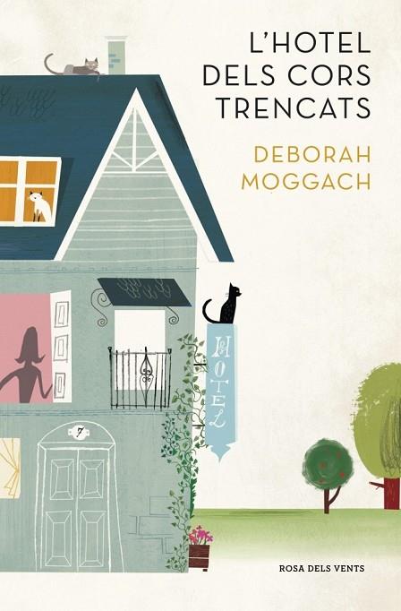 L'HOTEL DELS CORS TRENCATS | 9788401388965 | MOGGACH, DEBORAH | Llibreria Online de Vilafranca del Penedès | Comprar llibres en català