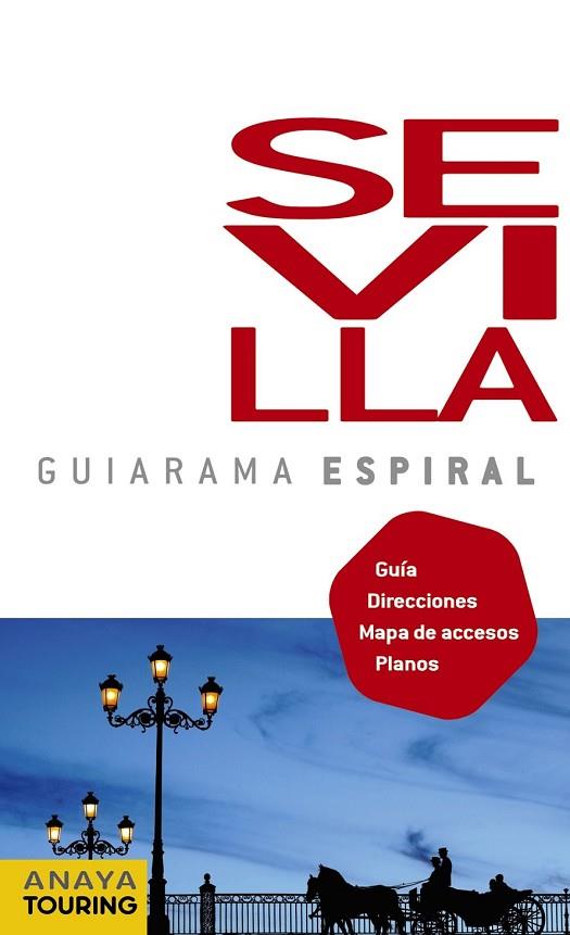 SEVILLA 2011 GUIARAMA | 9788499351544 | VAZQUEZ, GONZALO | Llibreria Online de Vilafranca del Penedès | Comprar llibres en català