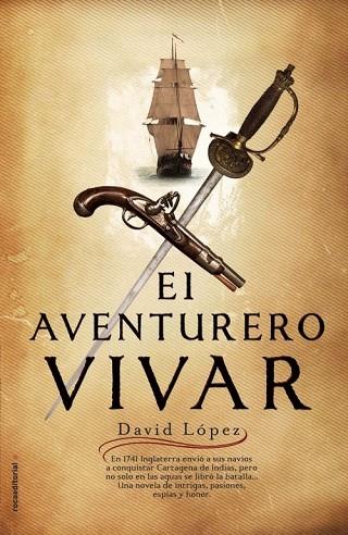 EL AVENTURERO VIVAR | 9788499180762 | LOPEZ, DAVID | Llibreria Online de Vilafranca del Penedès | Comprar llibres en català