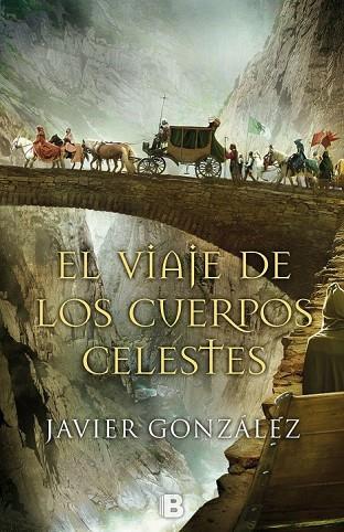 EL VIAJE DE LOS CUERPOS CELESTES | 9788466658409 | GONZÁLEZ, JAVIER | Llibreria Online de Vilafranca del Penedès | Comprar llibres en català