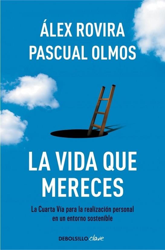 LA VIDA QUE MERECES | 9788490326794 | ROVIRA, ALEX / OLMOS, PASCUAL | Llibreria L'Odissea - Libreria Online de Vilafranca del Penedès - Comprar libros