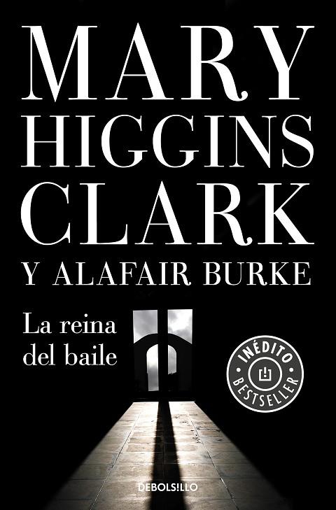 LA REINA DEL BAILE ( BAJO SOSPECHA 5 ) | 9788466347341 | HIGGINS CLARK, MARY/BURKE, ALAFAIR | Llibreria L'Odissea - Libreria Online de Vilafranca del Penedès - Comprar libros