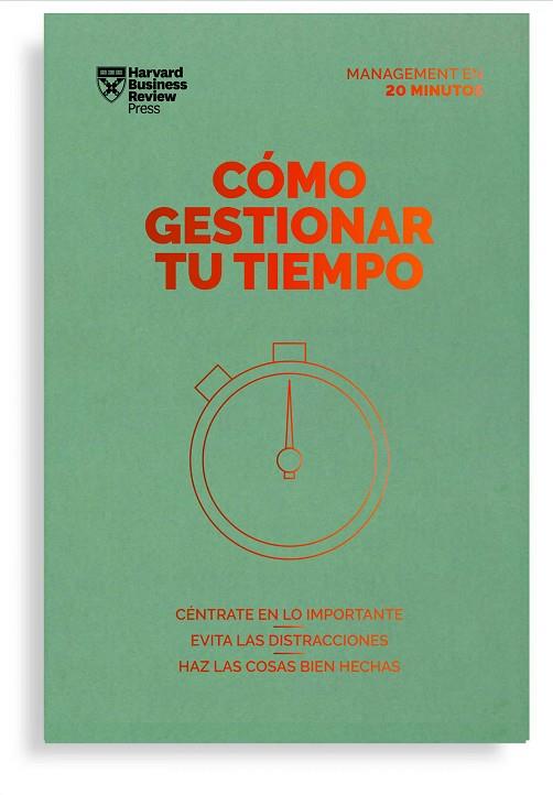 CÓMO GESTIONAR TU TIEMPO | 9788417963231 | HARVARD BUSINESS REVIEW | Llibreria L'Odissea - Libreria Online de Vilafranca del Penedès - Comprar libros