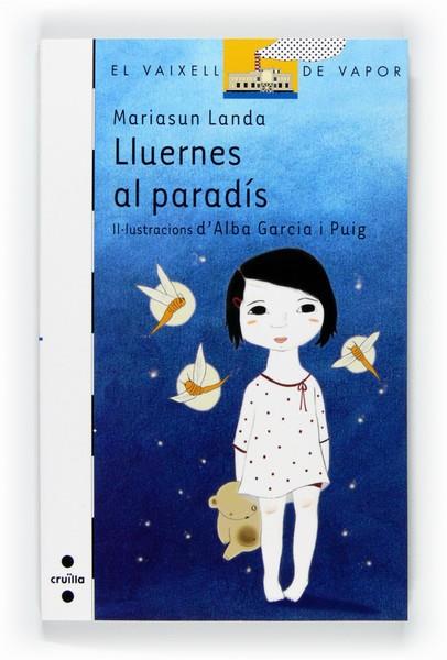 LLUERNES AL PARADIS | 9788466128070 | LANDA ETXEBESTE, MARIASUN | Llibreria Online de Vilafranca del Penedès | Comprar llibres en català