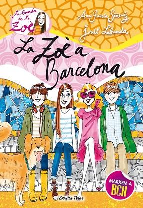 LA ZOÈ A BARCELONA | 9788490573907 | GARCIA SIÑERIZ, ANA | Llibreria Online de Vilafranca del Penedès | Comprar llibres en català