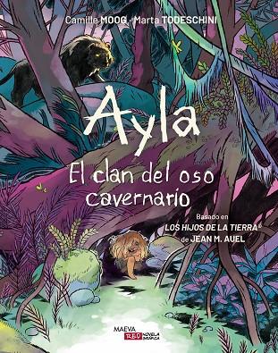 AYLA EL CLAN DEL OSO CAVERNARIO | 9788410260306 | MOOG, CAMILLE/TODESCHINI, MARTA | Llibreria Online de Vilafranca del Penedès | Comprar llibres en català