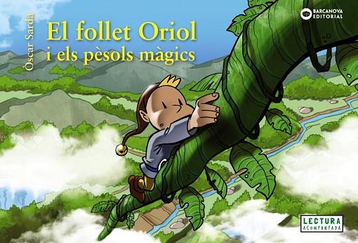 EL FOLLET ORIOL I ELS PÈSOLS MÀGICS | 9788448952358 | SARDÀ, ÒSCAR | Llibreria Online de Vilafranca del Penedès | Comprar llibres en català