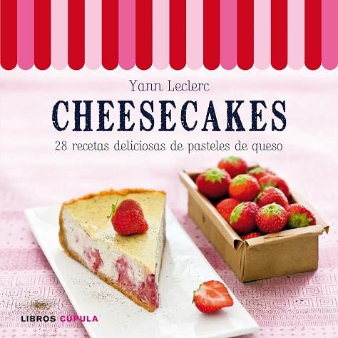 CHEESECAKES | 9788448006532 | LECLERC, YANN | Llibreria Online de Vilafranca del Penedès | Comprar llibres en català