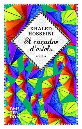 EL CAÇADOR D´ESTELS | 9788492941742 | HOSSEINI, KHALED | Llibreria Online de Vilafranca del Penedès | Comprar llibres en català