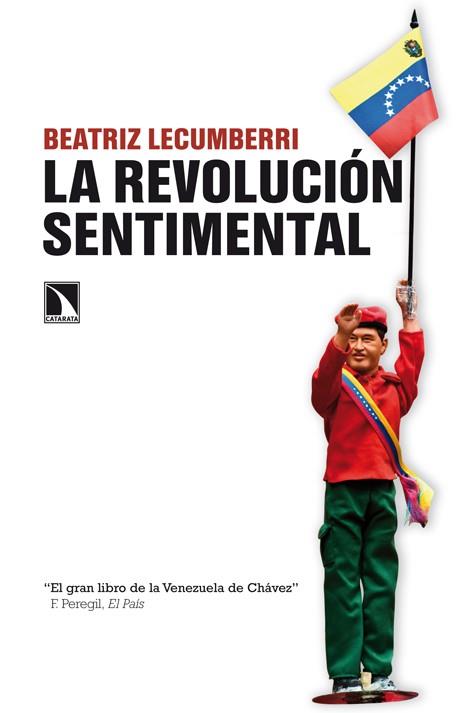 LA REVOLUCIÓN SENTIMENTAL | 9788483198049 | LECUMBERI, BEATRIZ | Llibreria L'Odissea - Libreria Online de Vilafranca del Penedès - Comprar libros