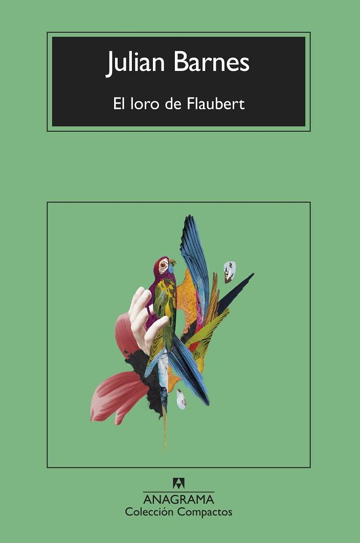 EL LORO DE FLAUBERT | 9788433927170 | BARNES, JULIAN | Llibreria Online de Vilafranca del Penedès | Comprar llibres en català