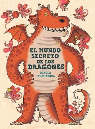 EL MUNDO SECRETO DE LOS DRAGONES | 9788413189857 | KUCHARSKA, NIKOLA | Llibreria Online de Vilafranca del Penedès | Comprar llibres en català