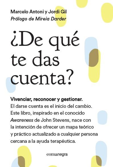 DE QUÉ TE DAS CUENTA? | 9788416605217 | ANTONI LOBO, MARCELO/GIL MARTÍN, JORDI | Llibreria Online de Vilafranca del Penedès | Comprar llibres en català