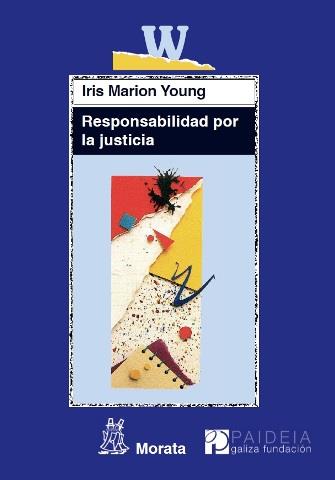 RESPONSABILIDAD POR LA JUSTICIA | 9788471126580 | YOUNG, MARION IRIS | Llibreria Online de Vilafranca del Penedès | Comprar llibres en català