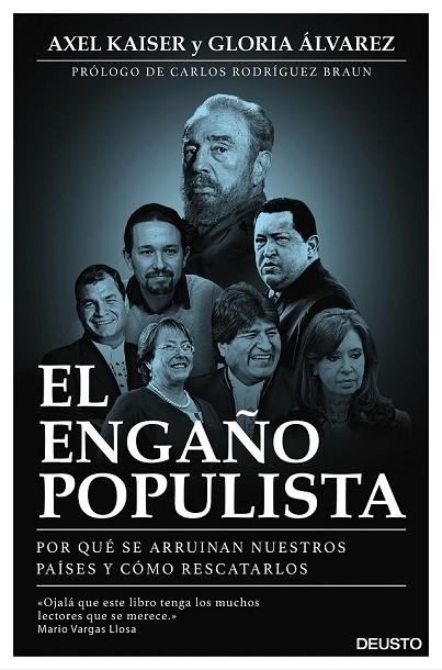 EL ENGAÑO POPULISTA | 9788423425372 | KAISER, AXEL / ALVAREZ, GLORIA | Llibreria Online de Vilafranca del Penedès | Comprar llibres en català