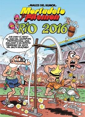 RÍO 2016 MORTADELO Y FILEMON | 9788466658553 | IBÁÑEZ, FRANCISCO | Llibreria Online de Vilafranca del Penedès | Comprar llibres en català