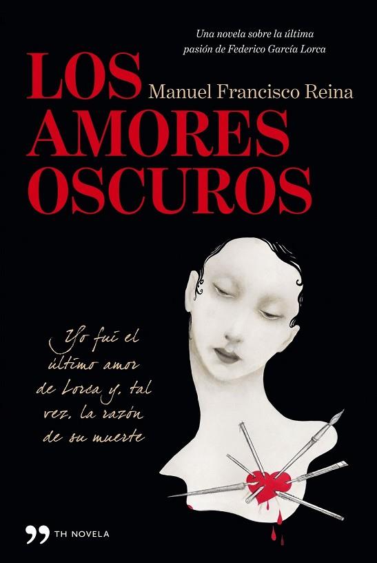 LOS AMORES OSCUROS | 9788499981284 | REINA, MANUEL FRANCISCO | Llibreria Online de Vilafranca del Penedès | Comprar llibres en català