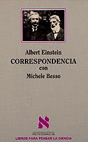 CORRESPONDENCIA CON MICHELE BESSO | 9788472237711 | ALBERT EINSTEIN | Llibreria Online de Vilafranca del Penedès | Comprar llibres en català