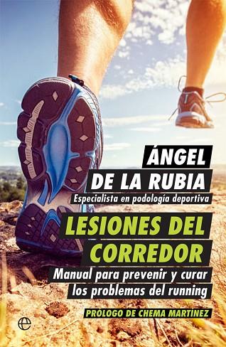 LESIONES DEL CORREDOR | 9788490605011 | DE LA RUBIA, ÁNGEL | Llibreria Online de Vilafranca del Penedès | Comprar llibres en català