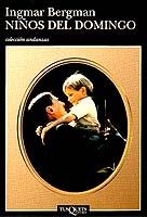 NIÑOS DEL DOMINGO | 9788472237803 | INGMAR BERGMAN | Llibreria Online de Vilafranca del Penedès | Comprar llibres en català