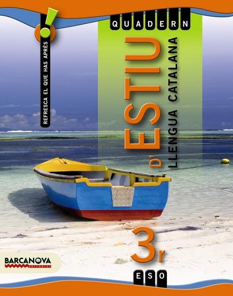 QUADERN D'ESTIU 3 ESO LLENGUA CATALANA | 9788448925840 | LLOMPART, IGNASI | Llibreria L'Odissea - Libreria Online de Vilafranca del Penedès - Comprar libros