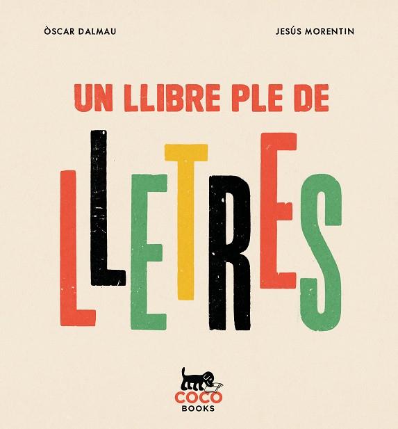 UN LLIBRE PLE DE LLETRES | 9788412792447 | DALMAU, ÒSCAR | Llibreria Online de Vilafranca del Penedès | Comprar llibres en català