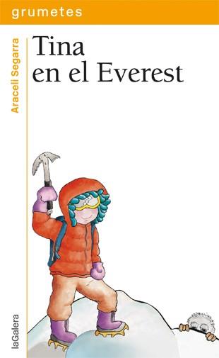 TINA EN EL EVEREST | 9788424652241 | SEGARRA I ROCA, ARACELI | Llibreria Online de Vilafranca del Penedès | Comprar llibres en català