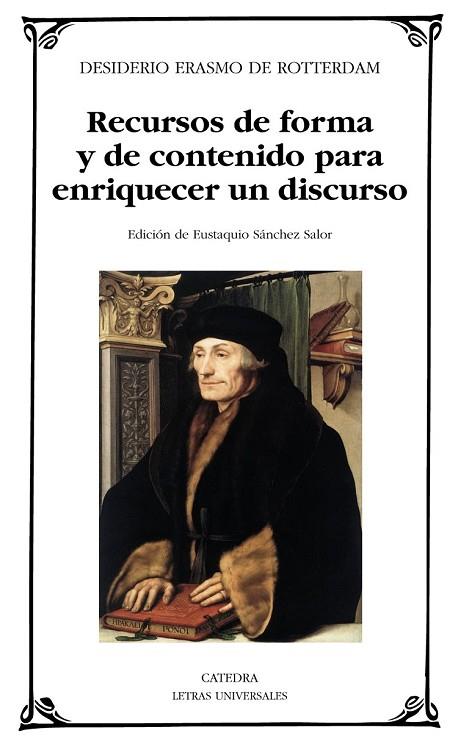 RECURSOS DE FORMA Y DE CONTENIDO PARA ENRIQUECER UN DISCURSO | 9788437627601 | ROTTERDAM, ERASMO DE | Llibreria Online de Vilafranca del Penedès | Comprar llibres en català