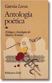 ANTOLOGIA POETICA-GARCIA LORCA | 9788471667557 | GARCIA LORCA | Llibreria Online de Vilafranca del Penedès | Comprar llibres en català