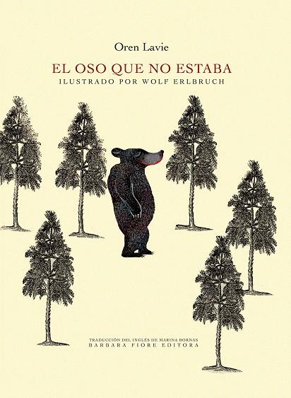 EL OSO QUE NO ESTABA | 9788415208693 | LAVIE, OREN | Llibreria Online de Vilafranca del Penedès | Comprar llibres en català