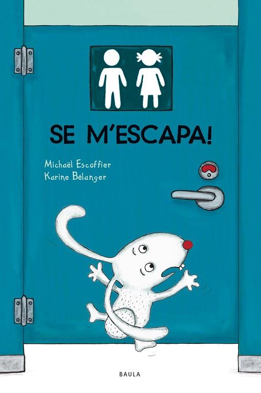 SE M'ESCAPA | 9788447949144 | ESCOFFIER, MICHAËL | Llibreria Online de Vilafranca del Penedès | Comprar llibres en català