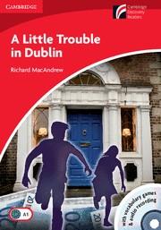 A LITTLE TROUBLE IN DUBLIN + CD LEVEL 1 | 9788483235522 | MACANDREW, RICHARD | Llibreria L'Odissea - Libreria Online de Vilafranca del Penedès - Comprar libros