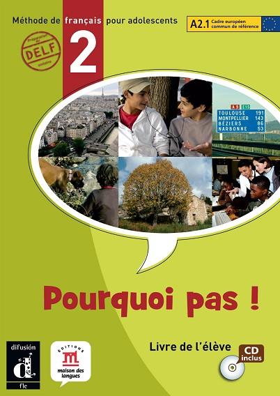 POURQUOI PAS! 2 LIBRO DEL ALUMNO + CD | 9788484435037 | BOSQUET, MICHÈLE/MARTINEZ SALLÉS, MATILDE/RENNES, YOLANDA | Llibreria Online de Vilafranca del Penedès | Comprar llibres en català