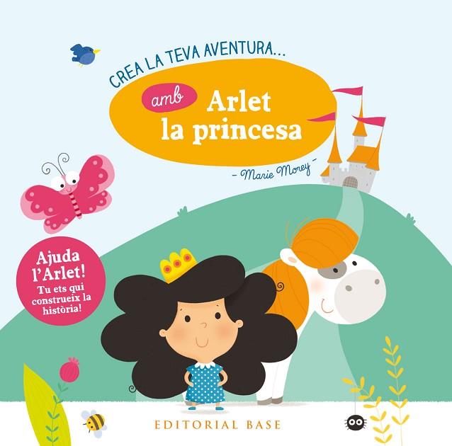 CREA LA TEVA PRÒPIA AVENTURA AMB ARLET LA PRINCESA | 9788416587865 | MOREY, MARIE | Llibreria Online de Vilafranca del Penedès | Comprar llibres en català