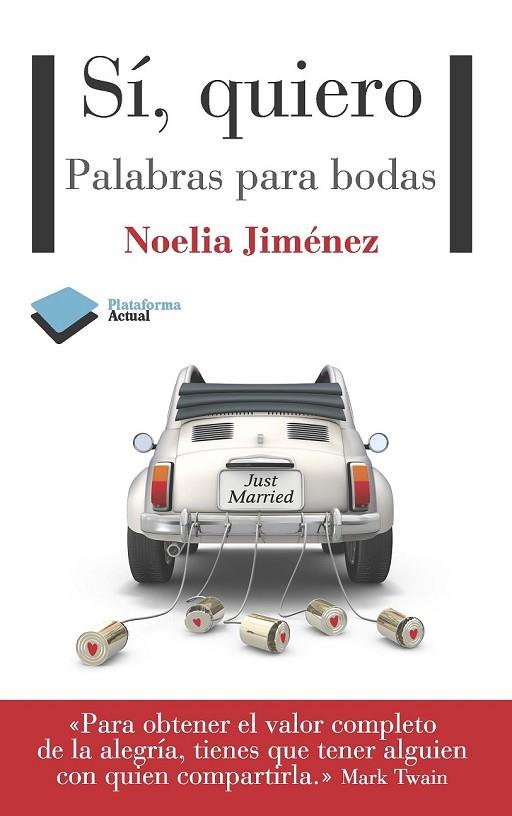 SI QUIERO PALABRAS PARA BODAS | 9788415577072 | AAVV | Llibreria Online de Vilafranca del Penedès | Comprar llibres en català