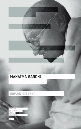 MAHATMA GANDHI | 9788415002260 | ROLLAND, ROMAIN | Llibreria Online de Vilafranca del Penedès | Comprar llibres en català