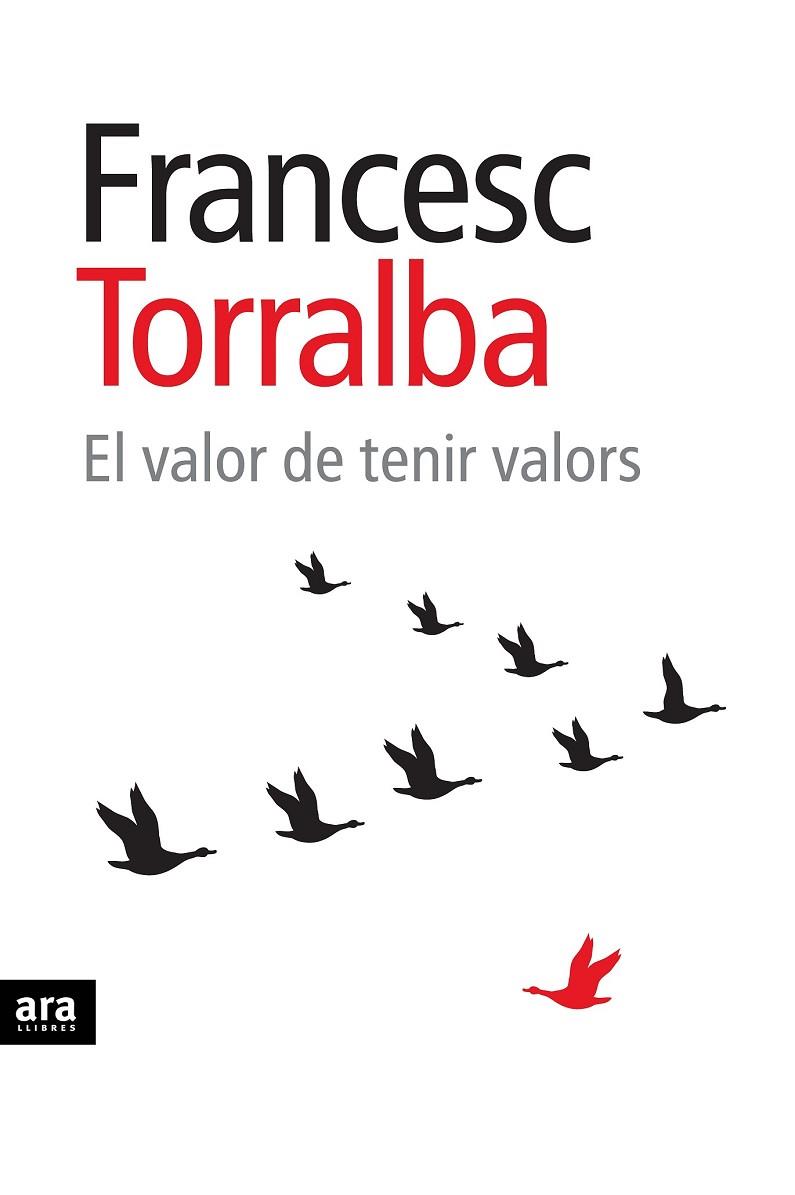 EL VALOR DE TENIR VALORS | 9788415224761 | TORRALBA ROSSELLÓ, FRANCESC | Llibreria Online de Vilafranca del Penedès | Comprar llibres en català