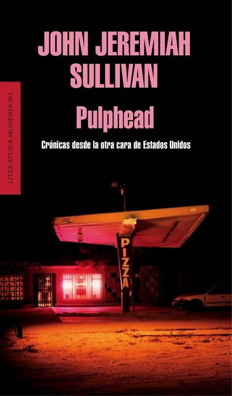 PULPHEAD | 9788439727101 | SULLIVAN, JOHN JEREMIAH | Llibreria Online de Vilafranca del Penedès | Comprar llibres en català